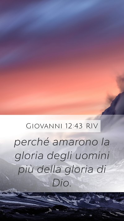 Giovanni 12:43 RIV Bible Verse Image