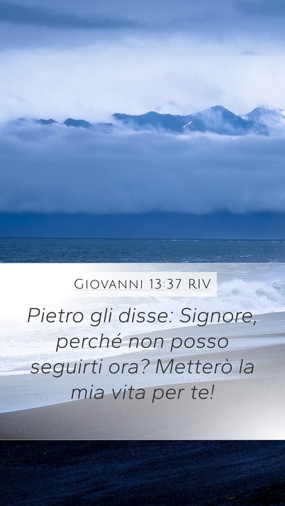 Giovanni 13:37 RIV Bible Verse Image