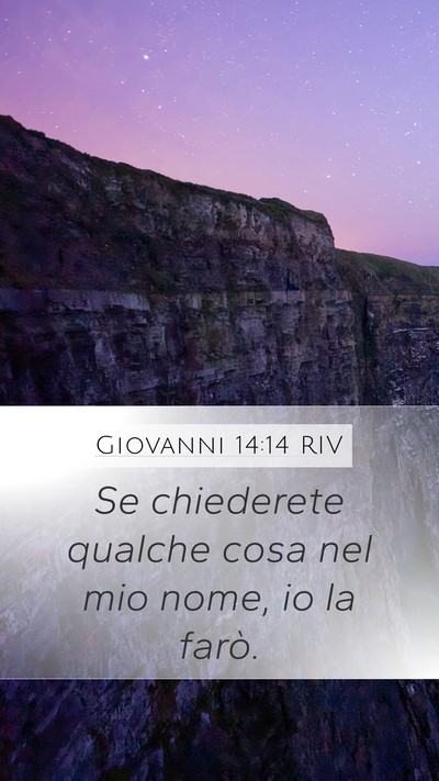 Giovanni 14:14 RIV Bible Verse Image