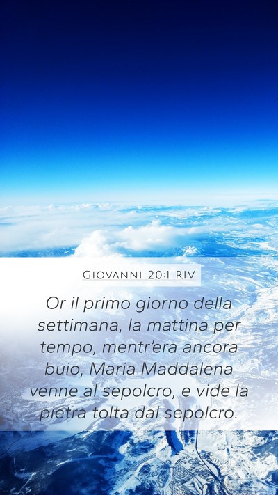 Giovanni 20:1 RIV Bible Verse Image