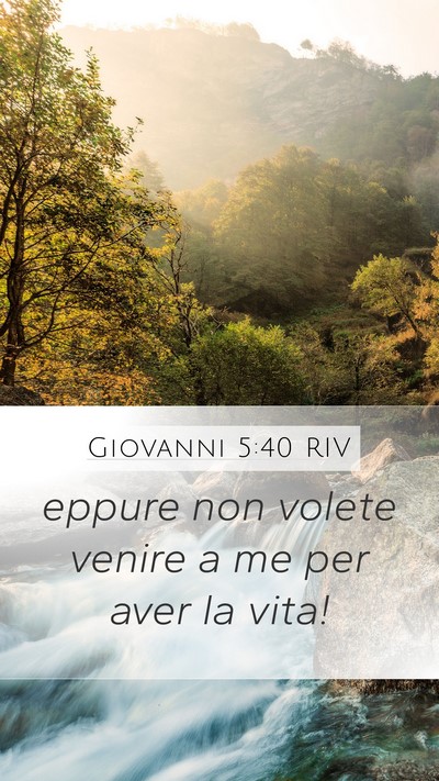Giovanni 5:40 RIV Bible Verse Image