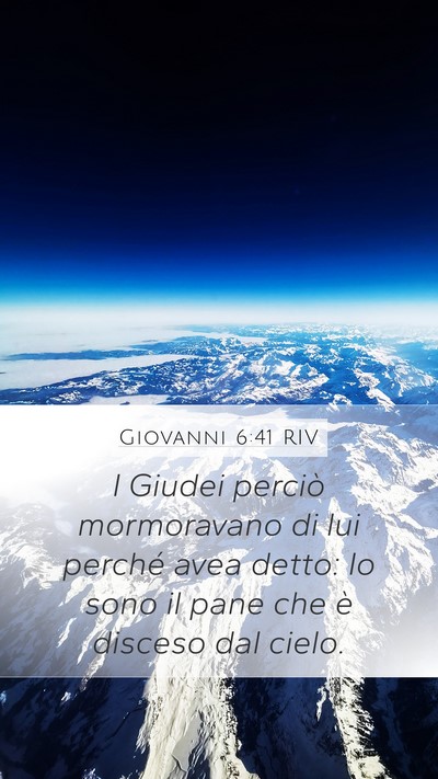 Giovanni 6:41 RIV Bible Verse Image