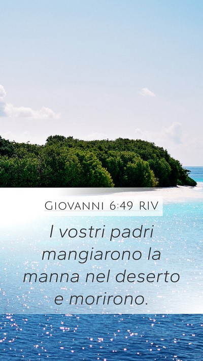 Giovanni 6:49 RIV Bible Verse Image
