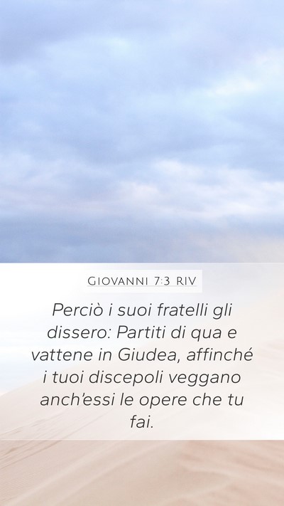 Giovanni 7:3 RIV Bible Verse Image