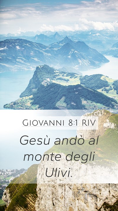 Giovanni 8:1 RIV Bible Verse Image