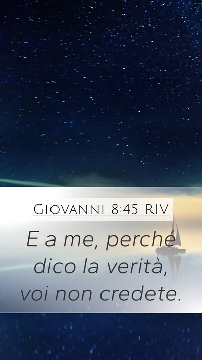 Giovanni 8:45 RIV Bible Verse Image