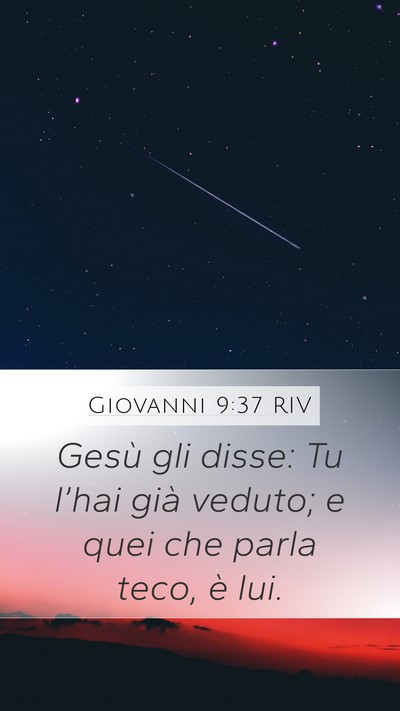 Giovanni 9:37 RIV Bible Verse Image