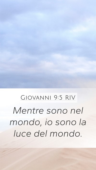Giovanni 9:5 RIV Bible Verse Image