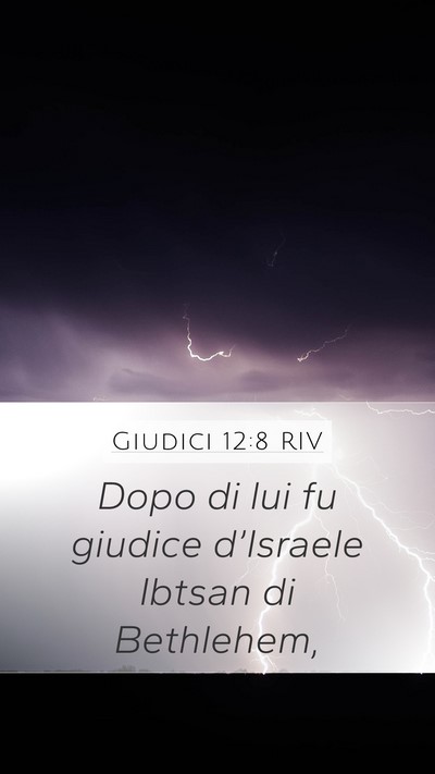 Giudici 12:8 RIV Mobile Phone Wallpaper - Dopo di lui fu giudice d’Israele Ibtsan di - Mobile Bible Verse Wallpaper