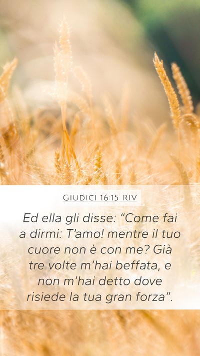 Giudici 16:15 RIV Bible Verse Image