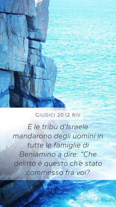 Giudici 20:12 RIV Mobile Phone Wallpaper - E le tribù d’Israele mandarono degli uomini in - Mobile Bible Verse Wallpaper