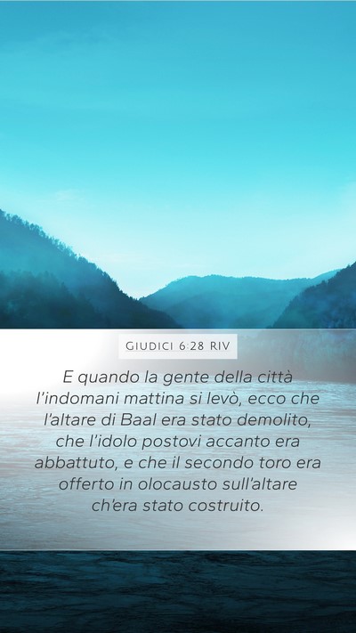 Giudici 6:28 RIV Mobile Phone Wallpaper - E quando la gente della città l’indomani - Mobile Bible Verse Wallpaper