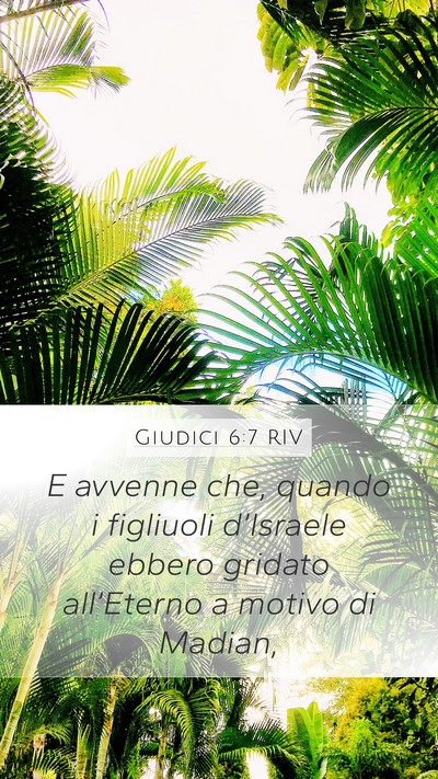 Giudici 6:7 RIV Mobile Phone Wallpaper - E avvenne che, quando i figliuoli d’Israele - Mobile Bible Verse Wallpaper