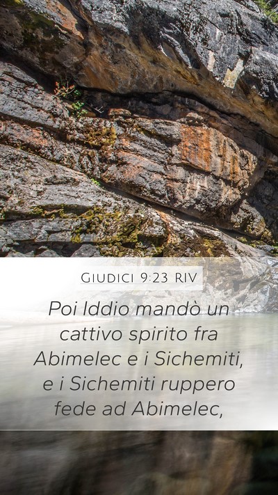 Giudici 9:23 RIV Mobile Phone Wallpaper - Poi Iddio mandò un cattivo spirito fra Abimelec - Mobile Bible Verse Wallpaper