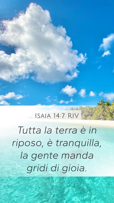 Isaia 14:7 RIV Bible Verse Image