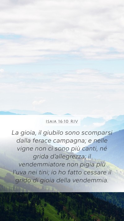 Isaia 16:10 RIV Bible Verse Image