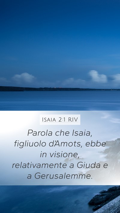 Isaia 2:1 RIV Bible Verse Image