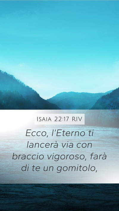 Isaia 22:17 RIV Bible Verse Image