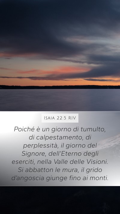 Isaia 22:5 RIV Bible Verse Image