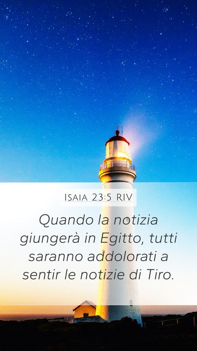 Isaia 23:5 RIV Bible Verse Image