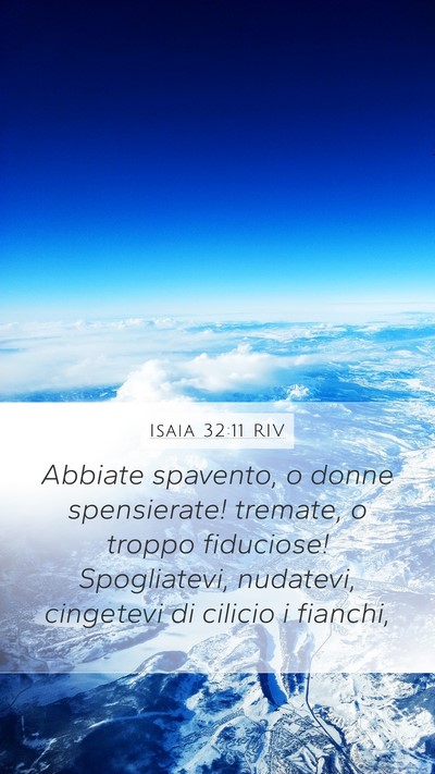Isaia 32:11 RIV Bible Verse Image