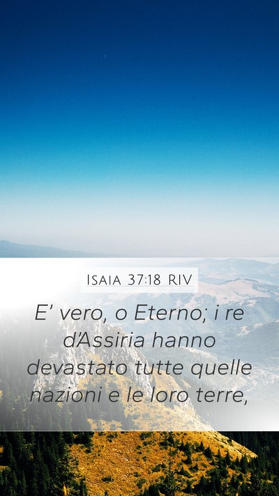 Isaia 37:18 RIV Bible Verse Image