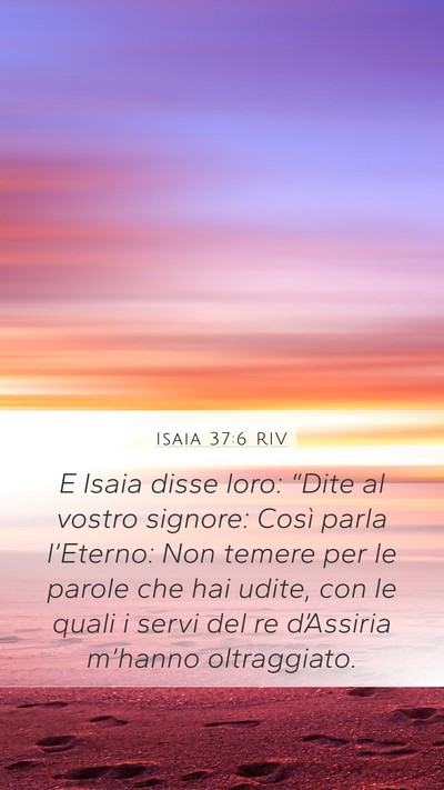 Isaia 37:6 RIV Bible Verse Image