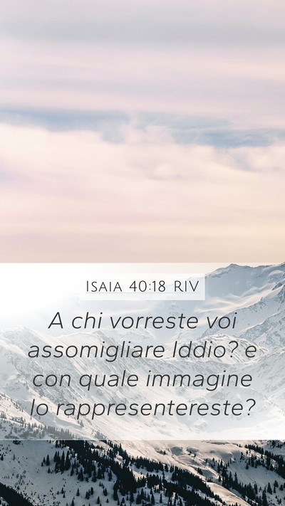 Isaia 40:18 RIV Bible Verse Image