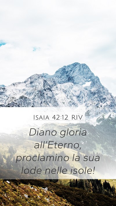 Isaia 42:12 RIV Bible Verse Image
