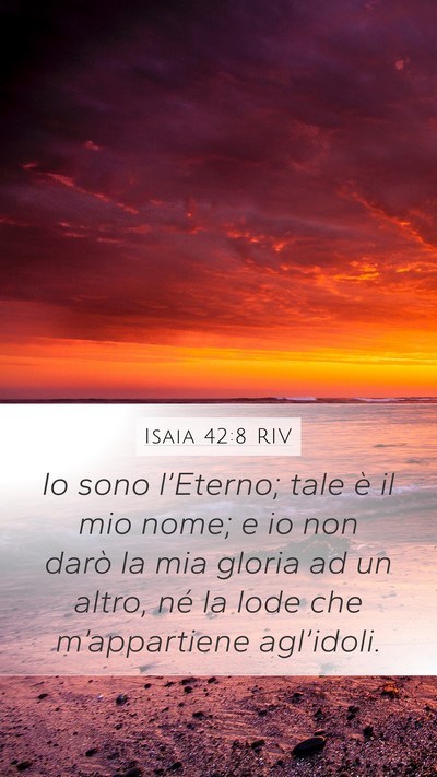 Isaia 42:8 RIV Bible Verse Image
