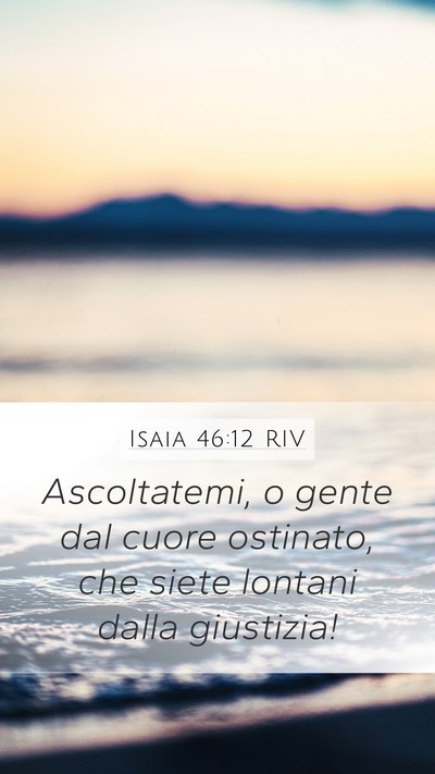 Isaia 46:12 RIV Bible Verse Image
