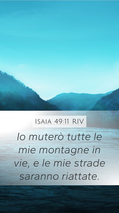 Isaia 49:11 RIV Bible Verse Image