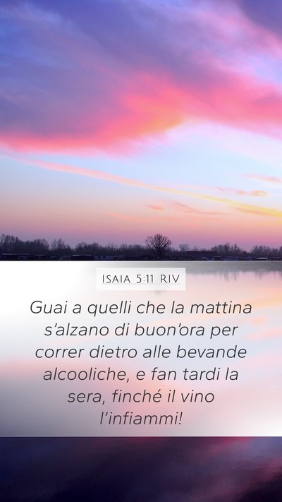 Isaia 5:11 RIV Bible Verse Image
