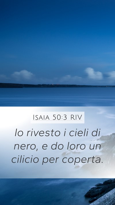 Isaia 50:3 RIV Bible Verse Image