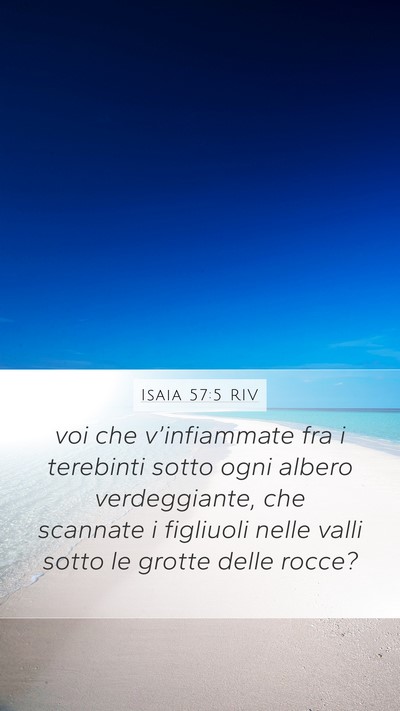 Isaia 57:5 RIV Bible Verse Image