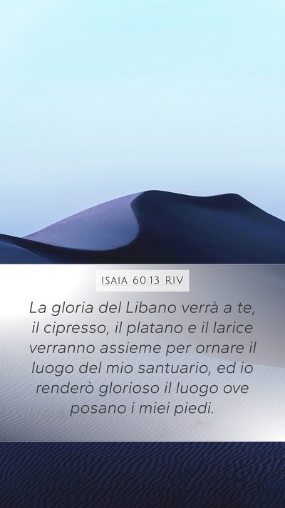 Isaia 60:13 RIV Bible Verse Image