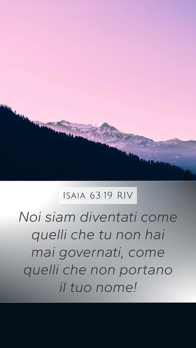 Isaia 63:19 RIV Bible Verse Image