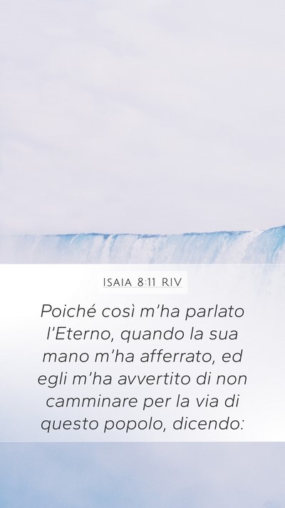 Isaia 8:11 RIV Bible Verse Image
