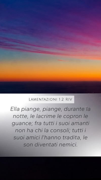 Lamentazioni 1:2 RIV Mobile Phone Wallpaper - Ella piange, piange, durante la notte, le lacrime - Mobile Bible Verse Wallpaper