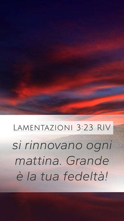 Lamentazioni 3:23 RIV Bible Verse Image
