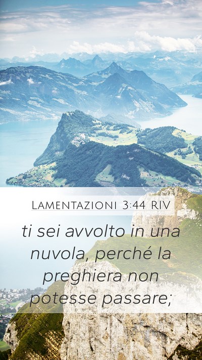 Lamentazioni 3:44 RIV Bible Verse Image