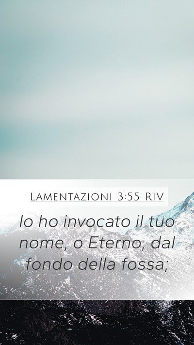 Lamentazioni 3:55 RIV Bible Verse Image