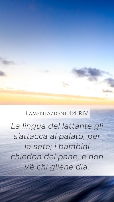 Lamentazioni 4:4 RIV Bible Verse Image