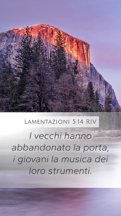 Lamentazioni 5:14 RIV Bible Verse Image