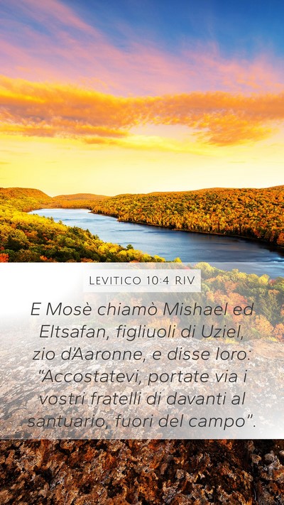 Levitico 10:4 RIV Mobile Phone Wallpaper - E Mosè chiamò Mishael ed Eltsafan, figliuoli di - Mobile Bible Verse Wallpaper