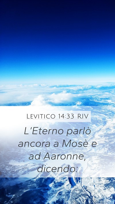Levitico 14:33 RIV Mobile Phone Wallpaper - L’Eterno parlò ancora a Mosè e ad Aaronne, - Mobile Bible Verse Wallpaper