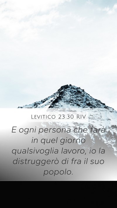 Levitico 23:30 RIV Mobile Phone Wallpaper - E ogni persona che farà in quel giorno - Mobile Bible Verse Wallpaper