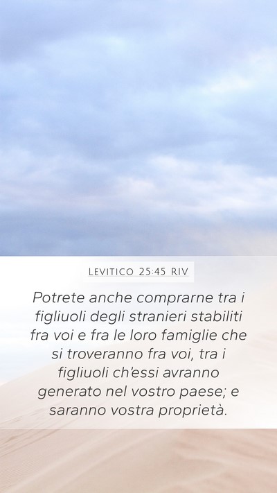 Levitico 25:45 RIV Mobile Phone Wallpaper - Potrete anche comprarne tra i figliuoli degli - Mobile Bible Verse Wallpaper