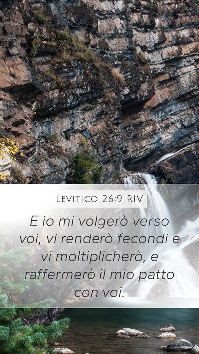 Levitico 26:9 RIV Mobile Phone Wallpaper - E io mi volgerò verso voi, vi renderò fecondi e - Mobile Bible Verse Wallpaper