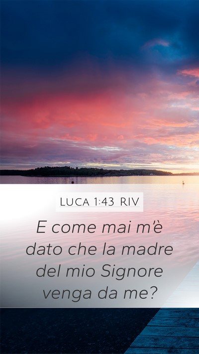 Luca 1:43 RIV Bible Verse Image